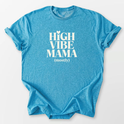 High Vibe Mama Tee Heather Sapphire T-Shirt