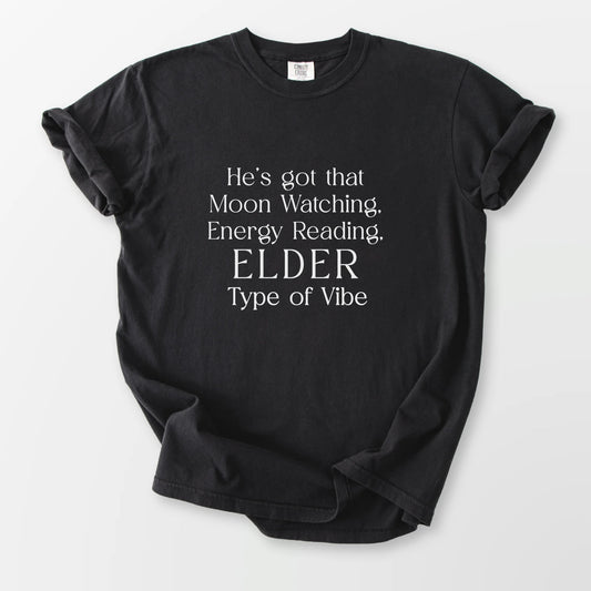 His Elder Type Of Vibe Comfort Tee Black T-Shirt