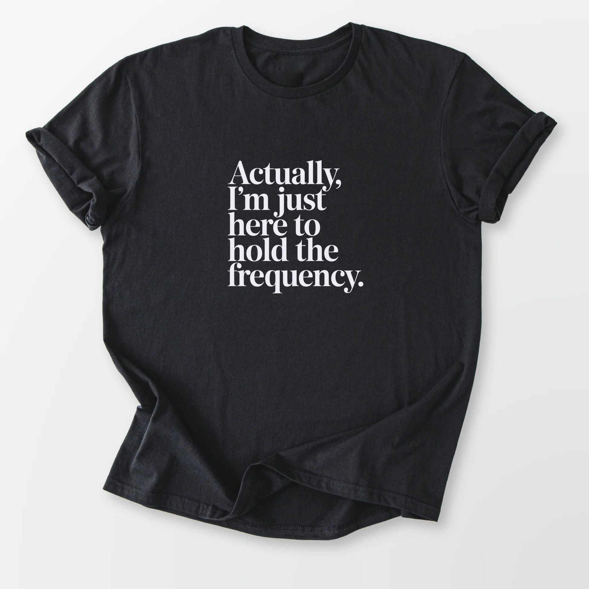 Hold the Frequency Tee Black T-Shirt