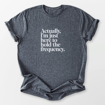 Hold the Frequency Tee Dark Heather Grey T-Shirt