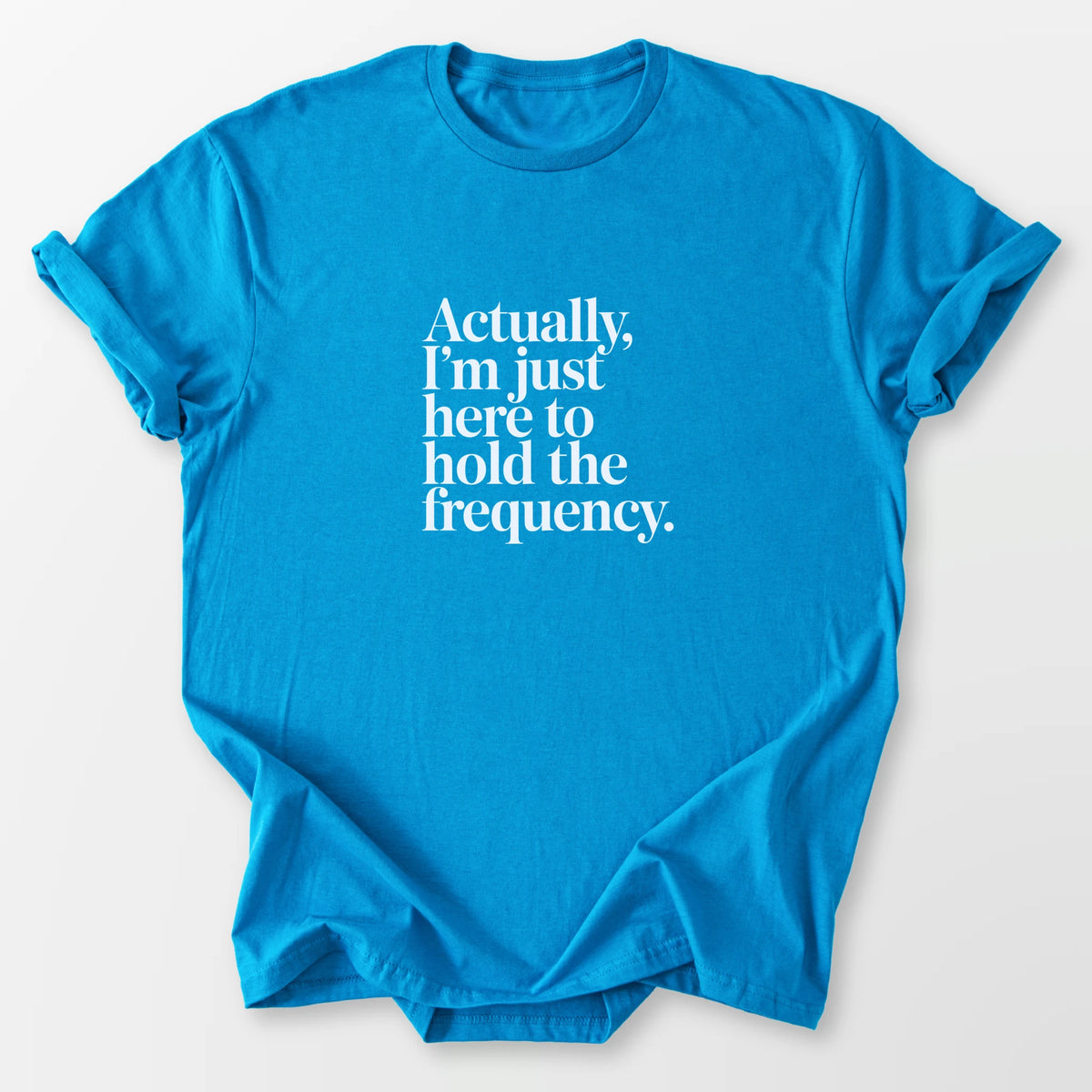 Hold the Frequency Tee Sapphire T-Shirt