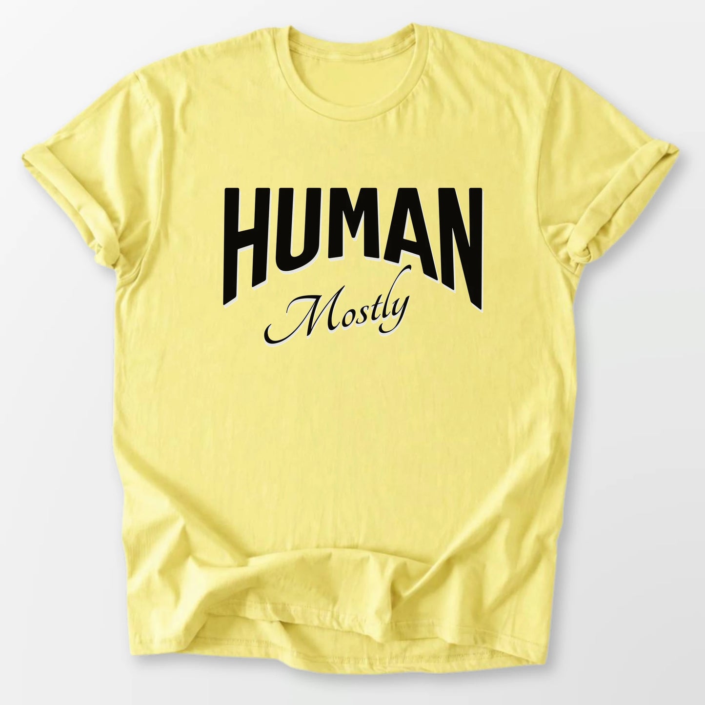 Human, Mostly Tee Cornsilk T-Shirt