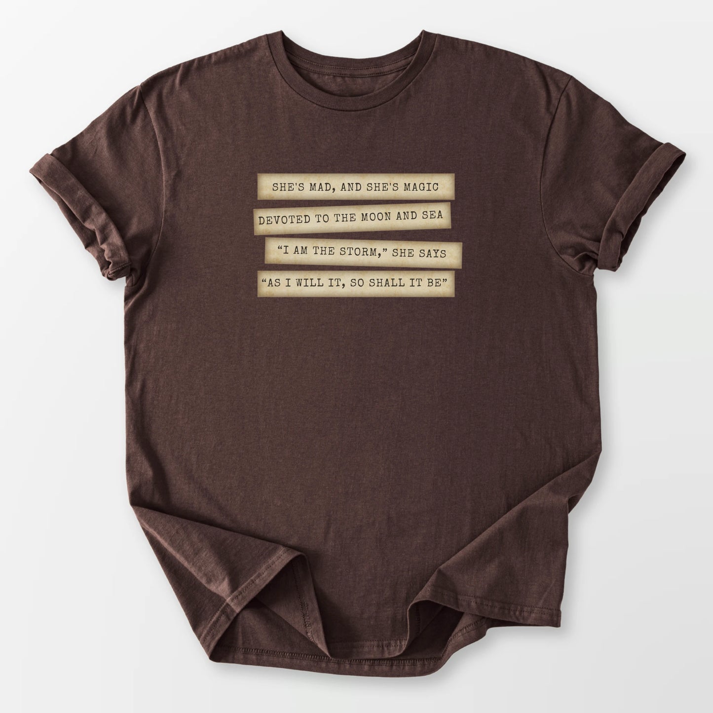 I Am the Storm Tee Dark Chocolate T-Shirt