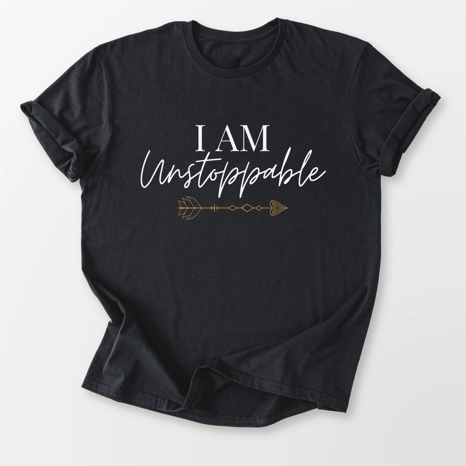 I Am Unstoppable Tee Black T-Shirt