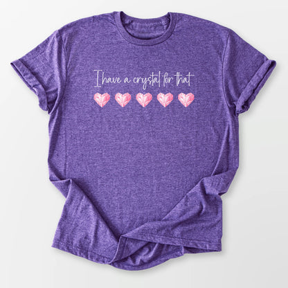 I Have a Crystal Tee Heather Purple T-Shirt
