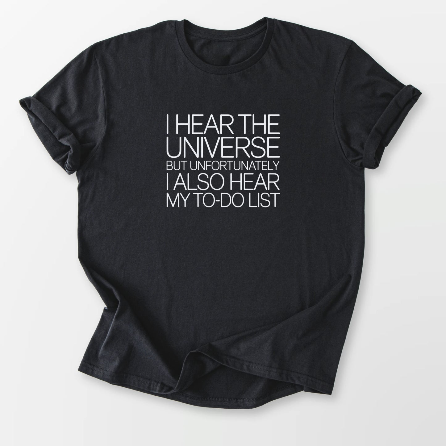 I Hear the Universe Tee Black T-Shirt