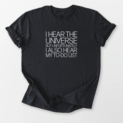 I Hear the Universe Tee Black T-Shirt