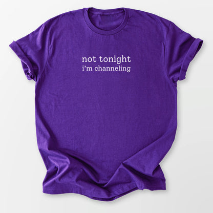 I'm Channeling Tee Purple T-Shirt