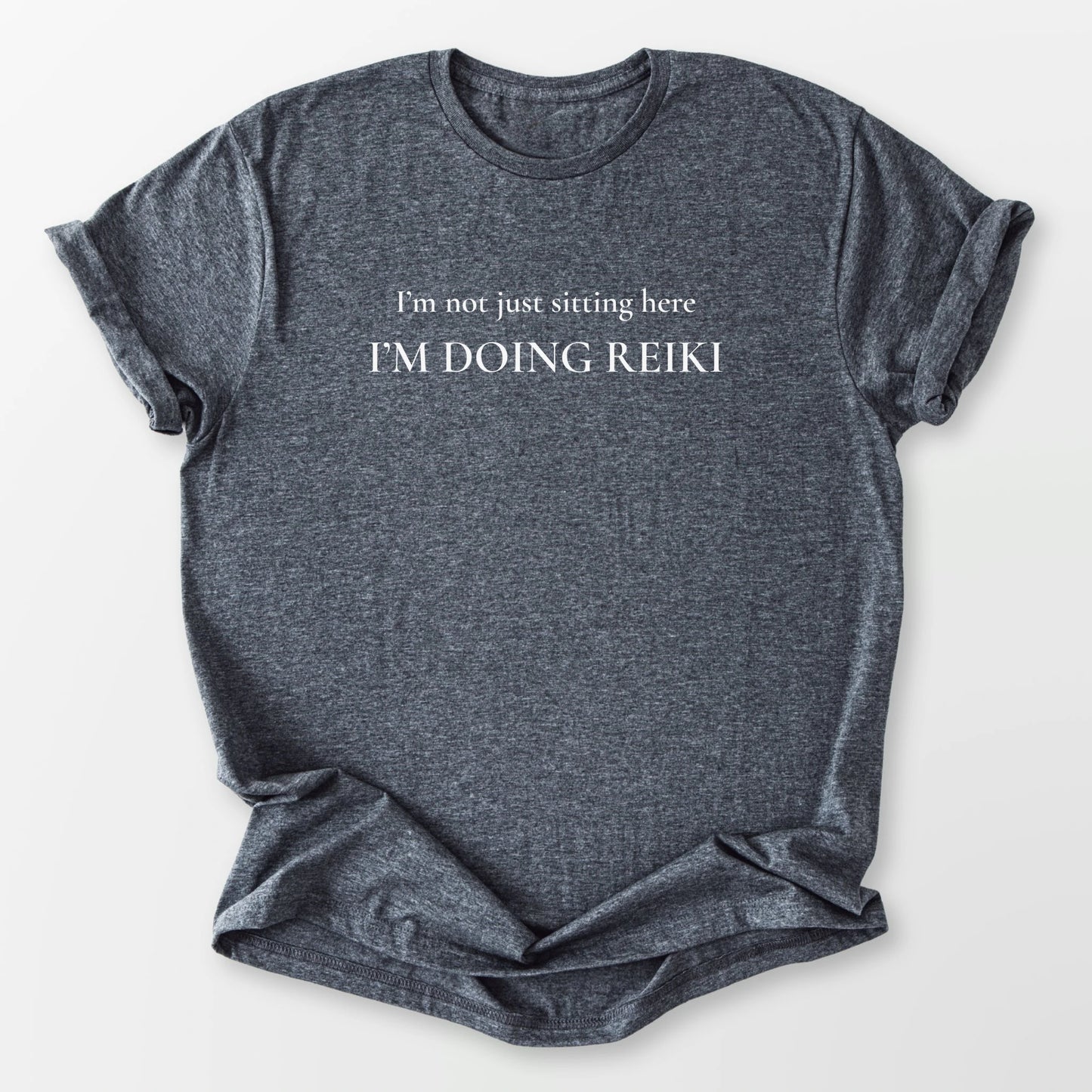 I'm Doing Reiki Tee Dark Heather Grey T-Shirt