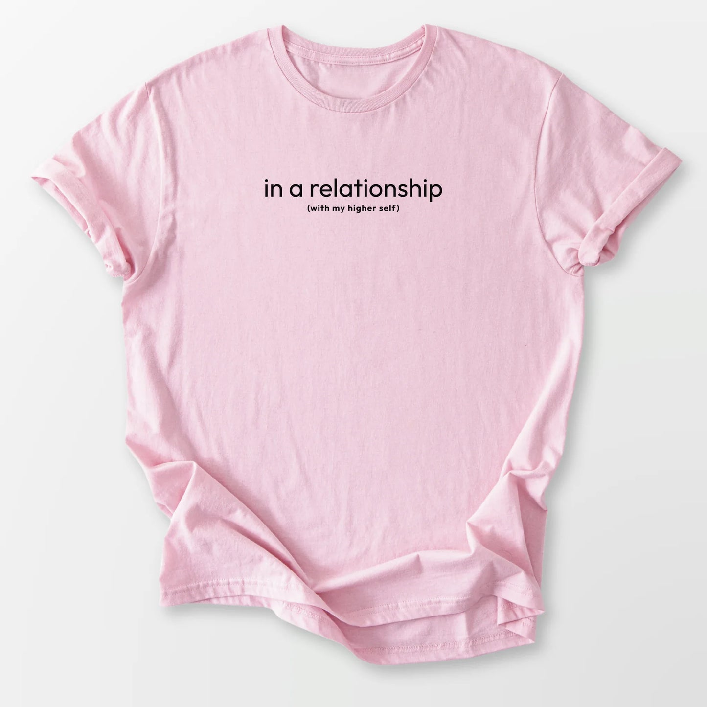 In A Relationship Tee Light Pink T-Shirt