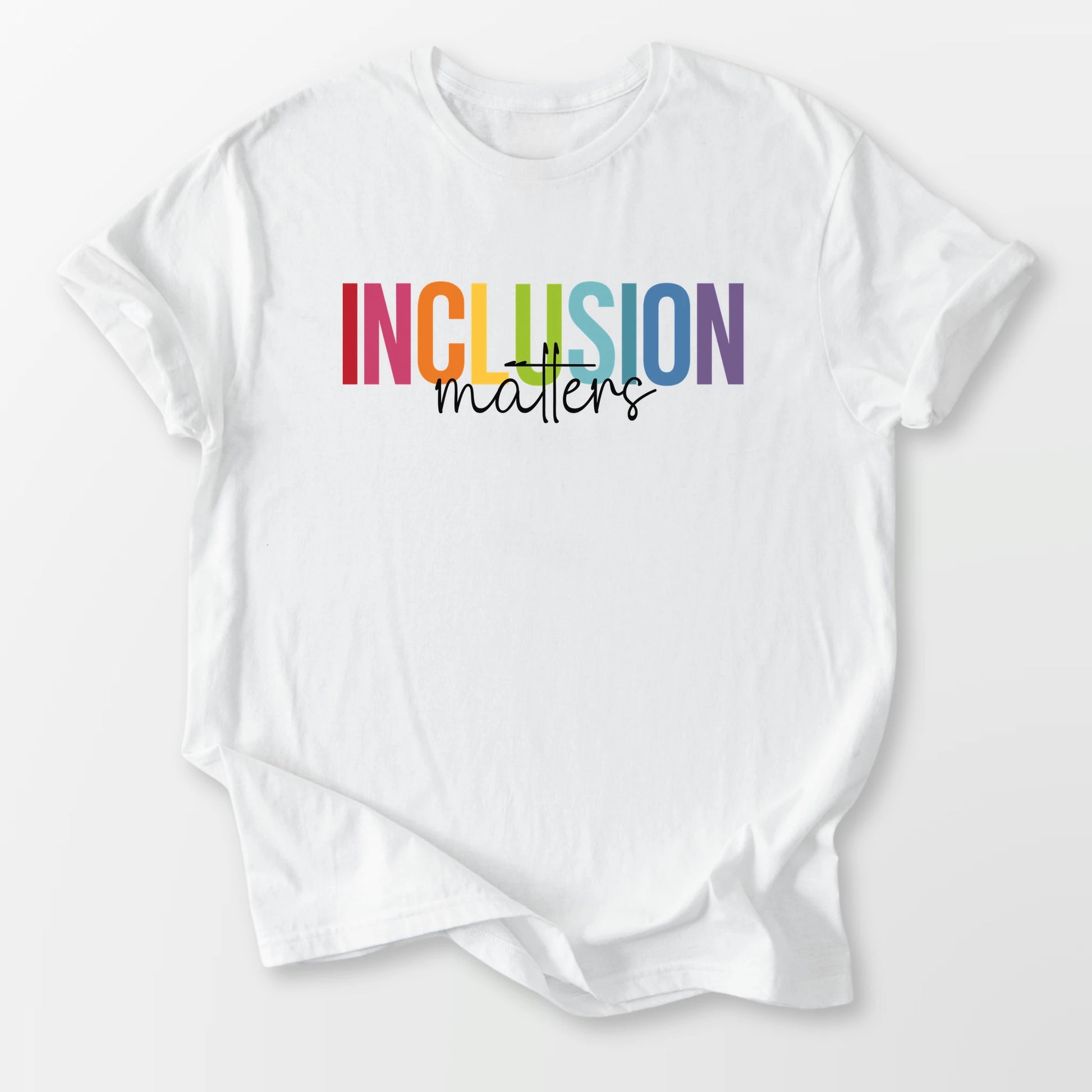 Inclusion Matters Tee White T-Shirt