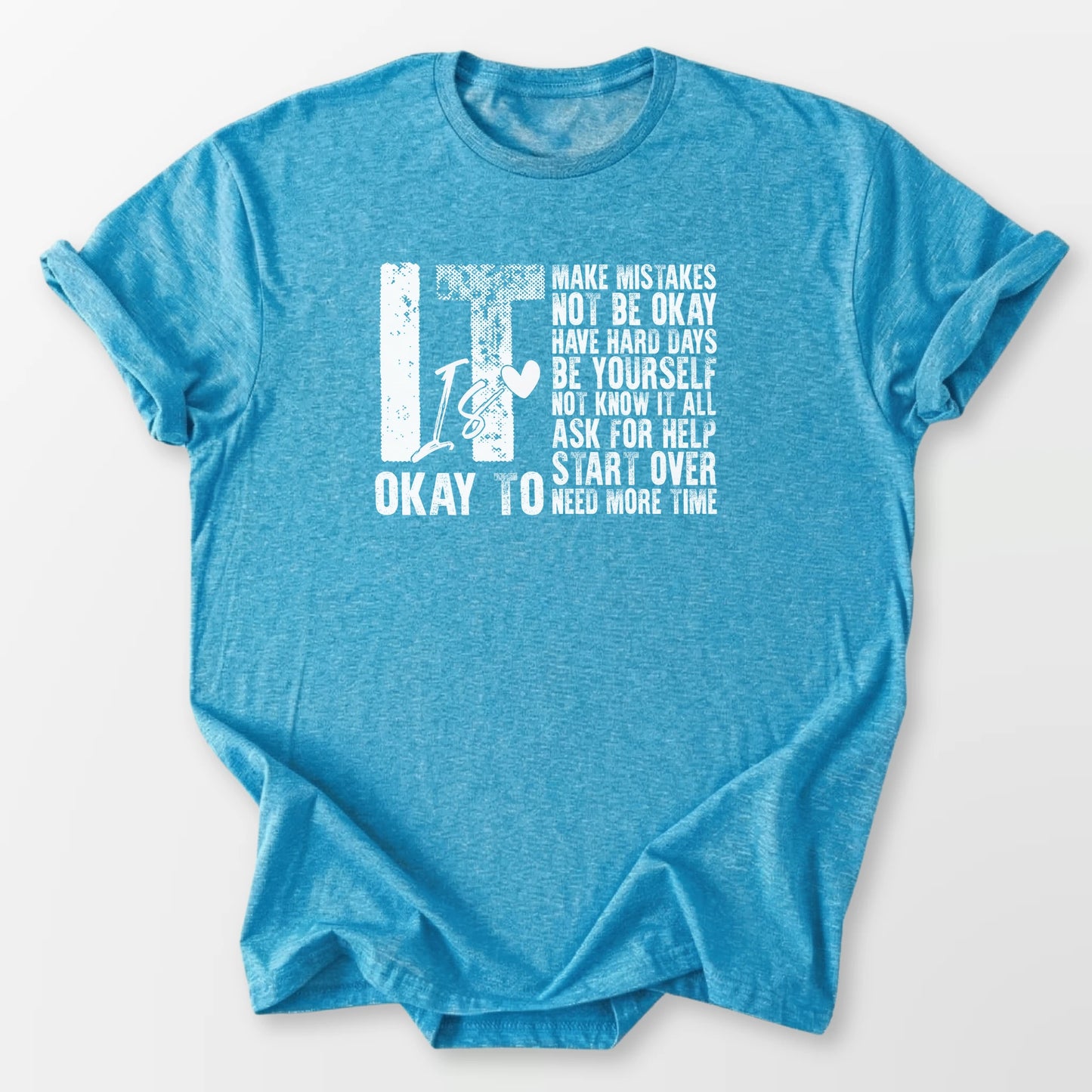 It is Okay Tee Heather Sapphire T-Shirt