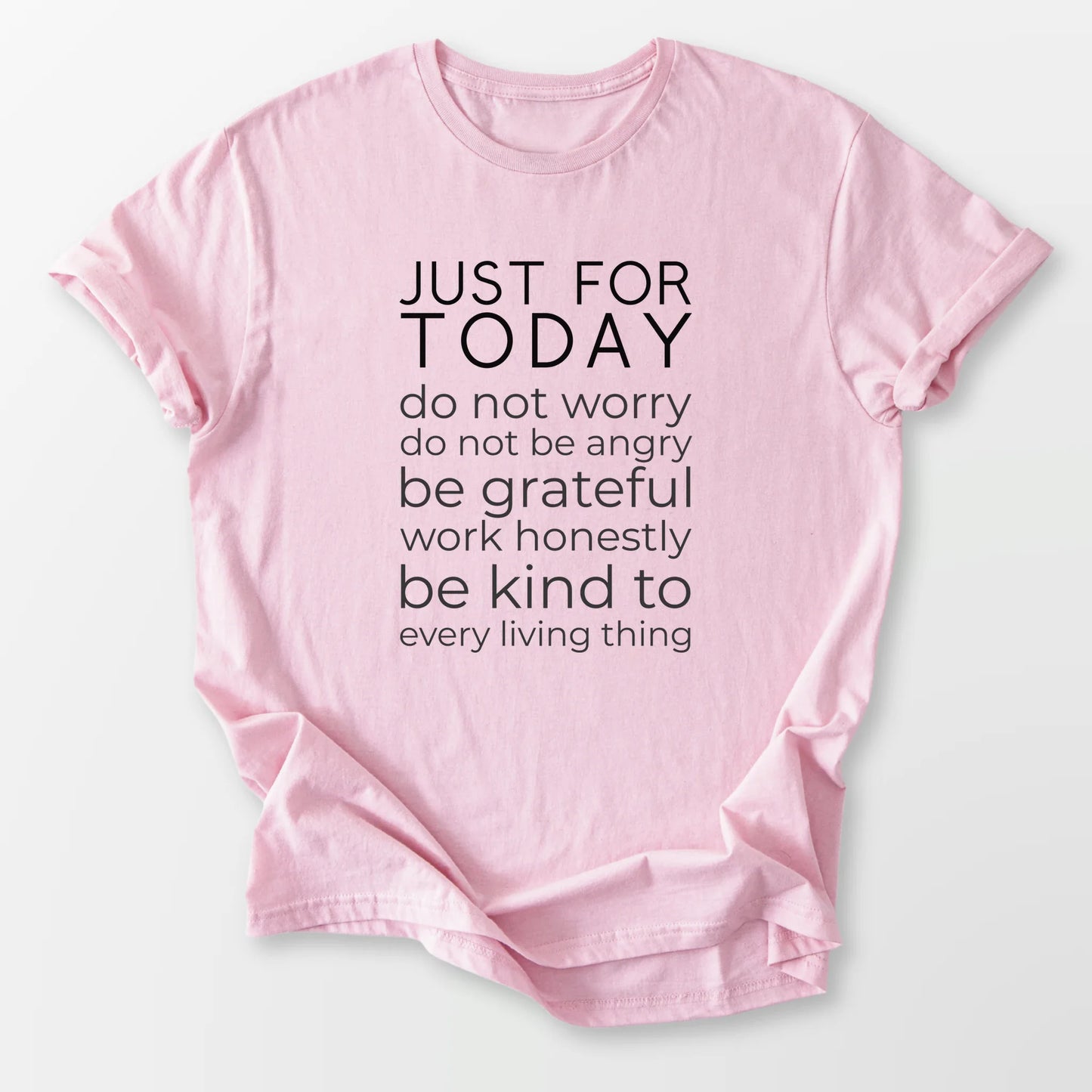 Just for Today Be Kind Tee Light Pink T-Shirt