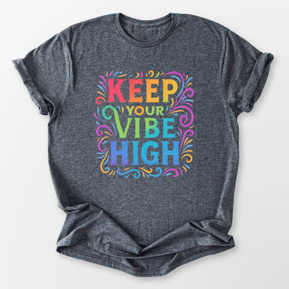Keep Your Vibe High Tee Dark Heather Grey T-Shirt