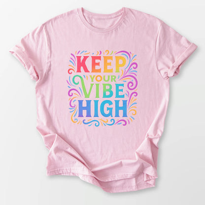 Keep Your Vibe High Tee Light Pink T-Shirt
