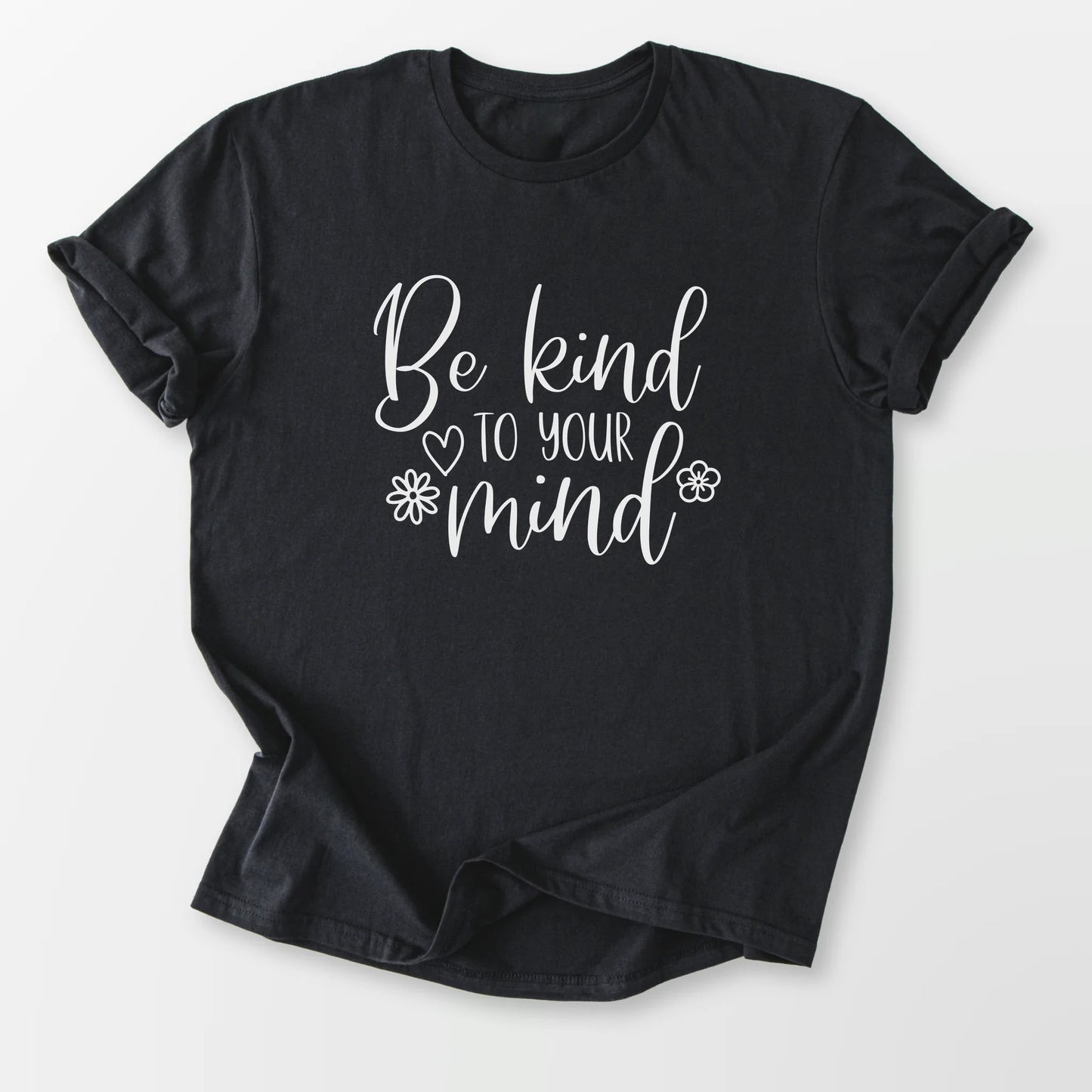 Kind to Your Mind Tee Black T-Shirt