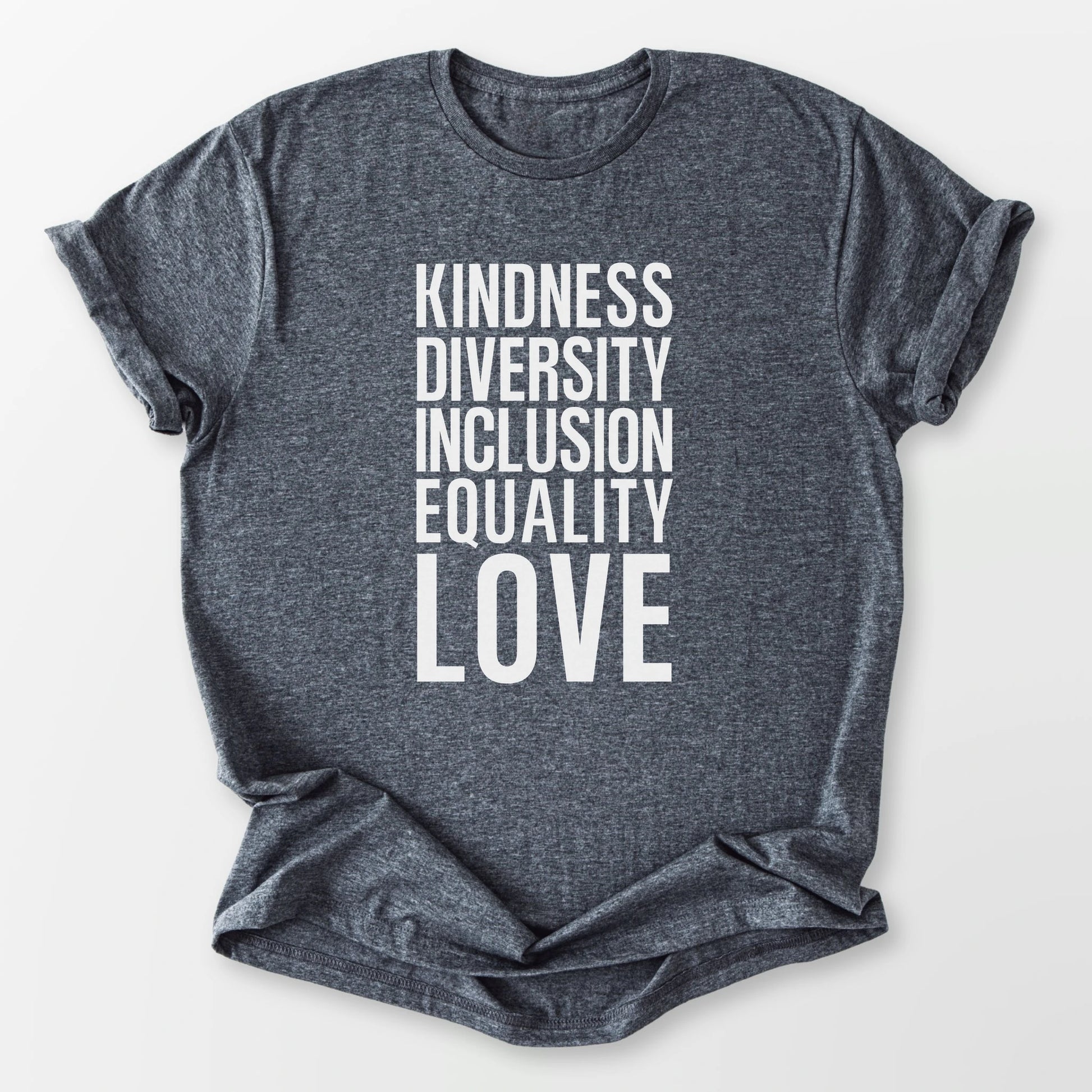 Kindness Inclusion Love Tee Dark Heather Grey T-Shirt