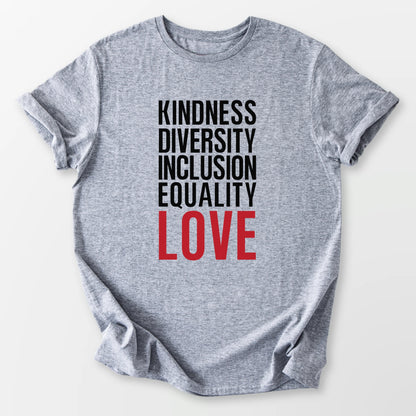 Kindness Inclusion Love Tee Sport Grey T-Shirt