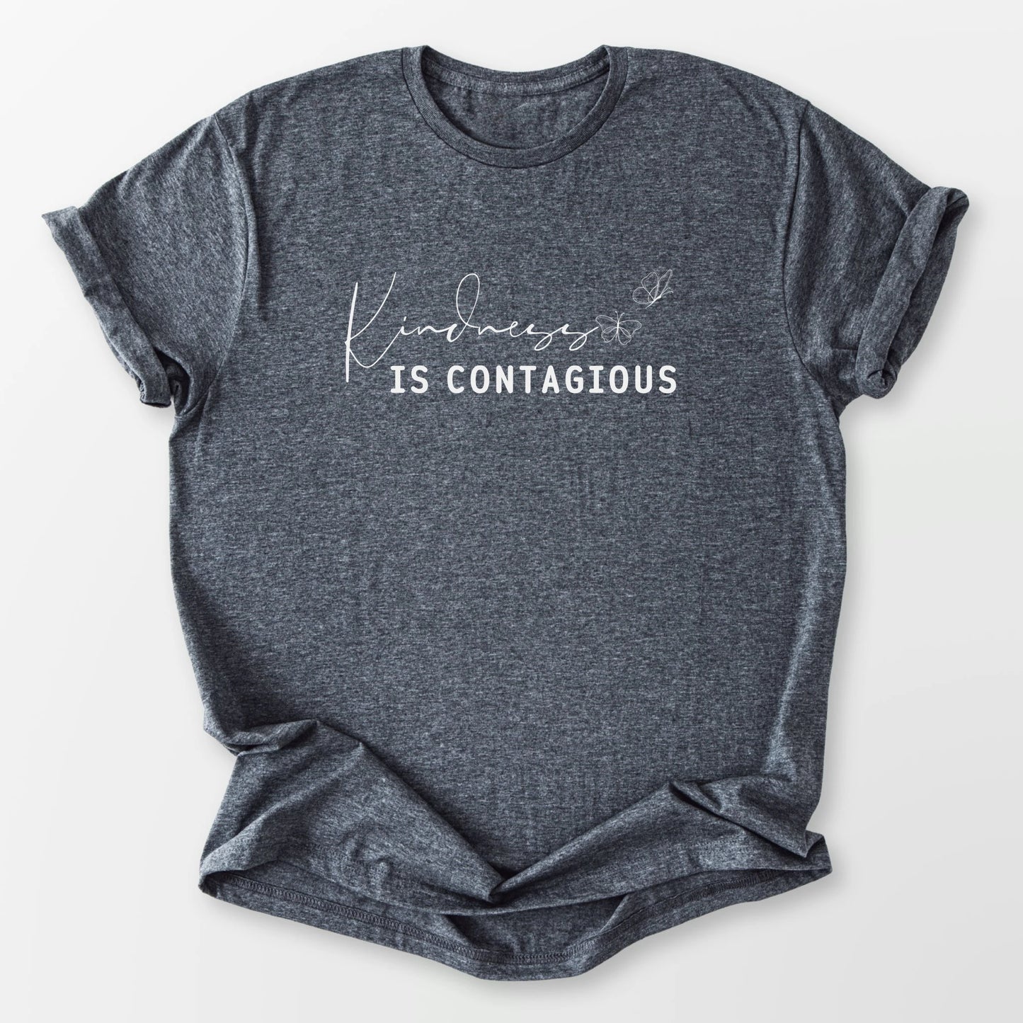 Kindness Is Contagious Tee Dark Heather Grey T-Shirt