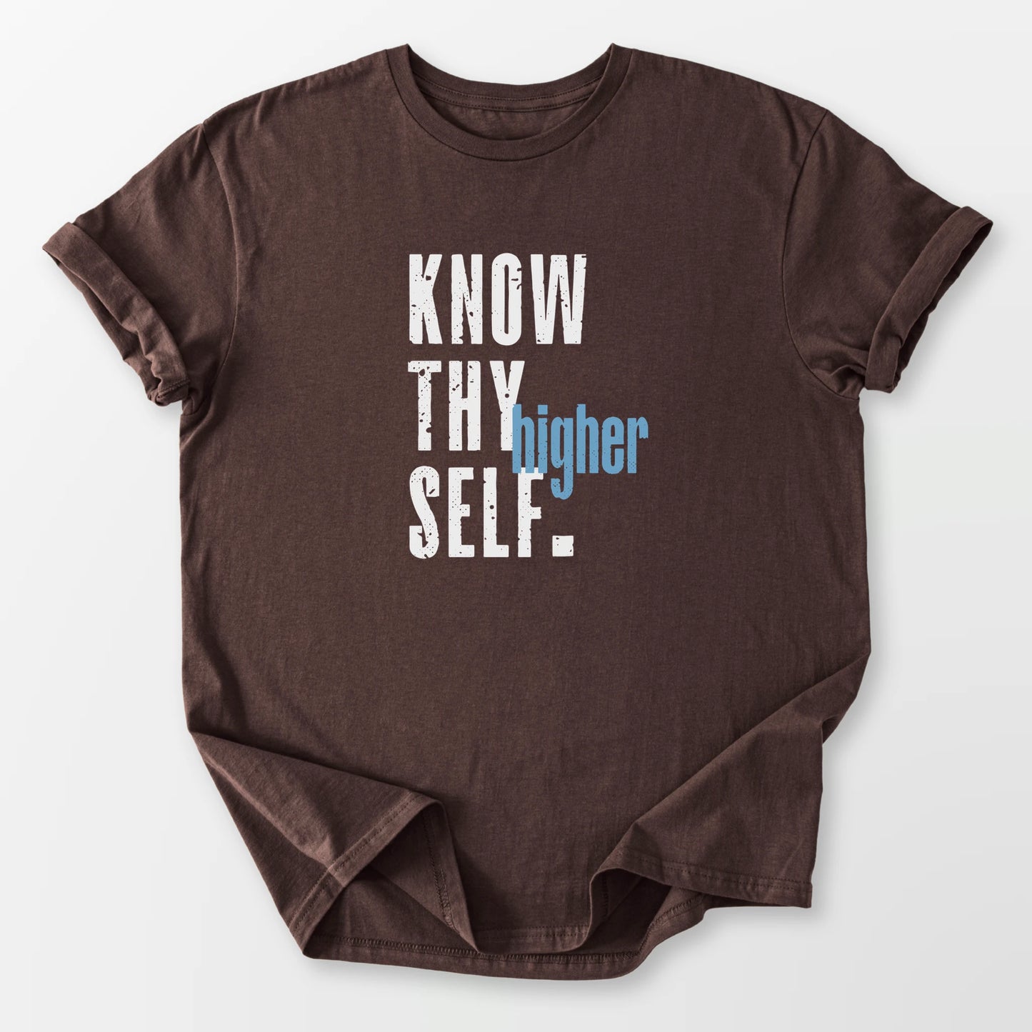 Know Thy Higher Self Tee Dark Chocolate T-Shirt