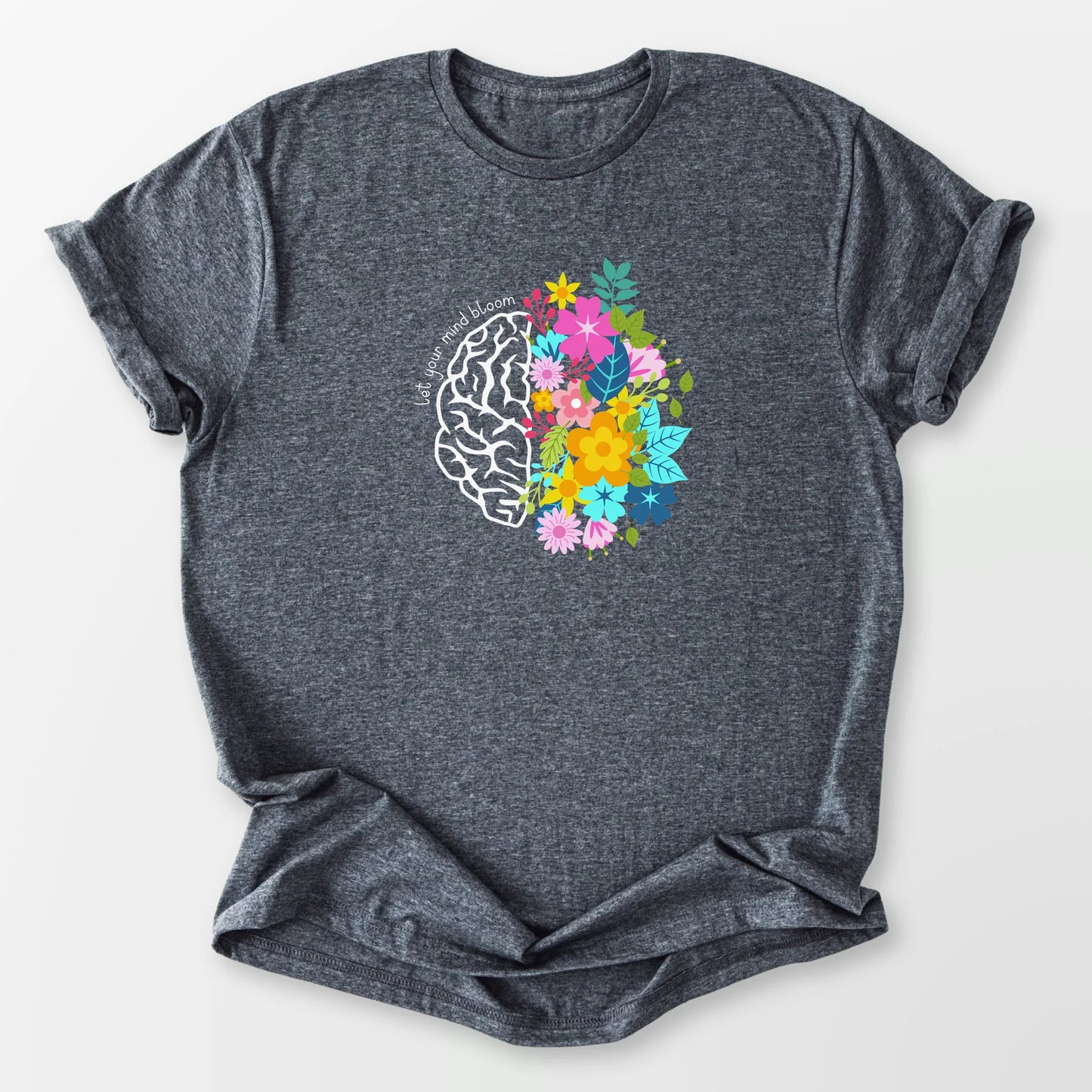 Let Your Mind Bloom Tee Dark Heather Grey T-Shirt