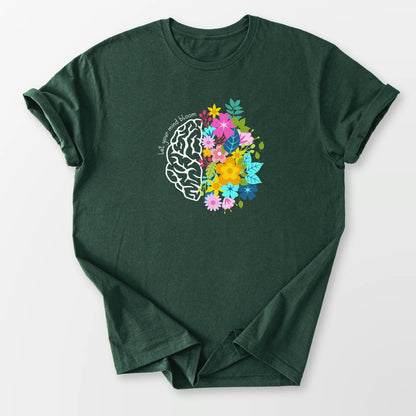 Let Your Mind Bloom Tee Forest Green T-Shirt