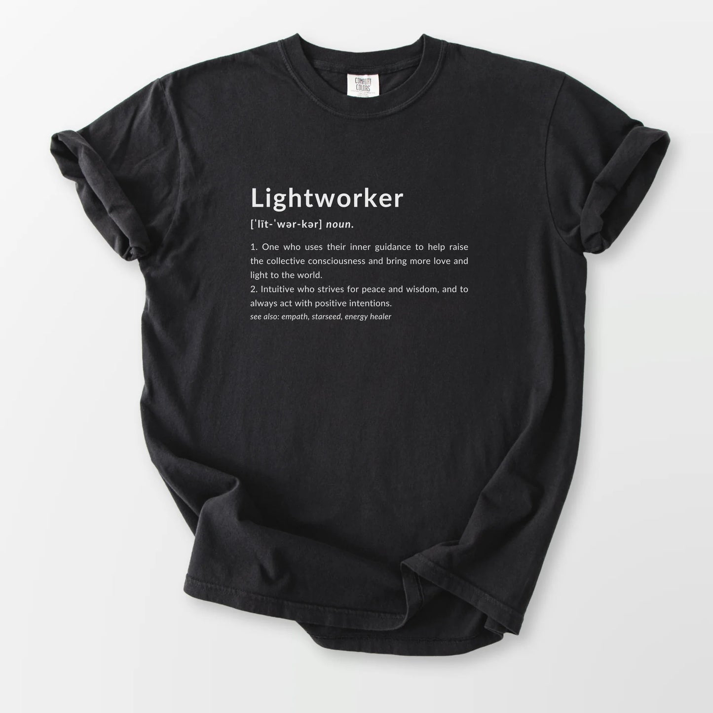 Lightworker Definition Comfort Tee Black T-Shirt