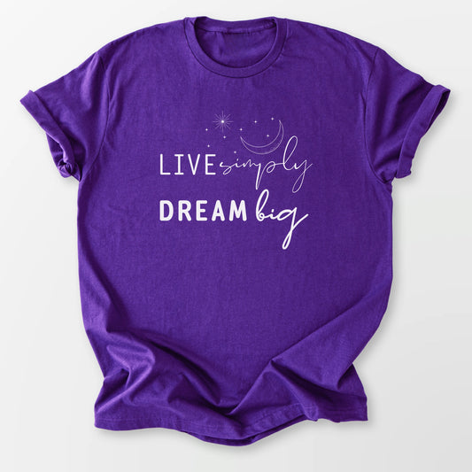 Live Simply Dream Big Tee Purple T-Shirt