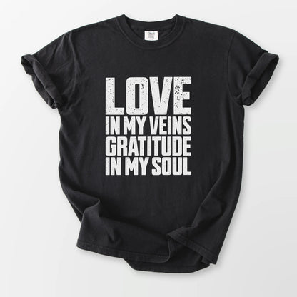 Love In My Veins Comfort Tee Black T-Shirt