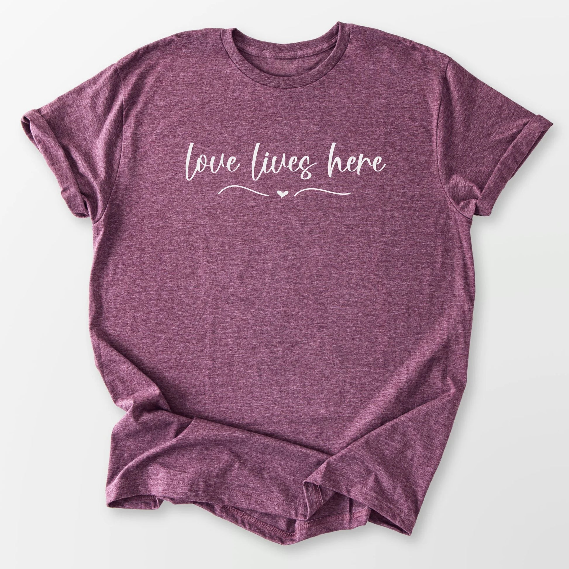 Love Lives Here Tee Heather Maroon T-Shirt