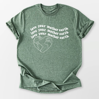 Love Your Mother Earth Tee Heather Military Green T-Shirt