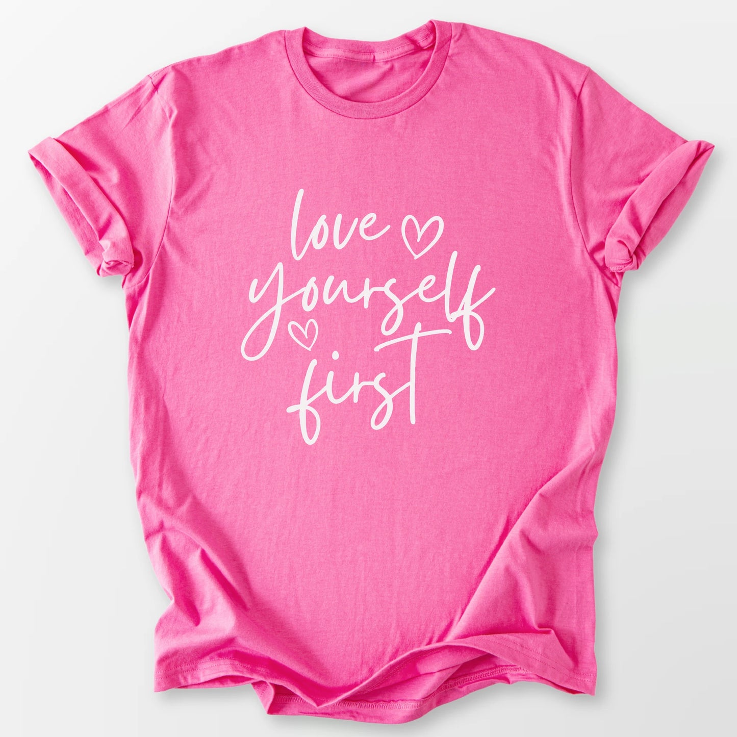 Love Yourself First Tee Azalea T-Shirt