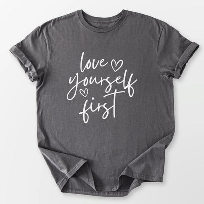 Love Yourself First Tee Charcoal T-Shirt