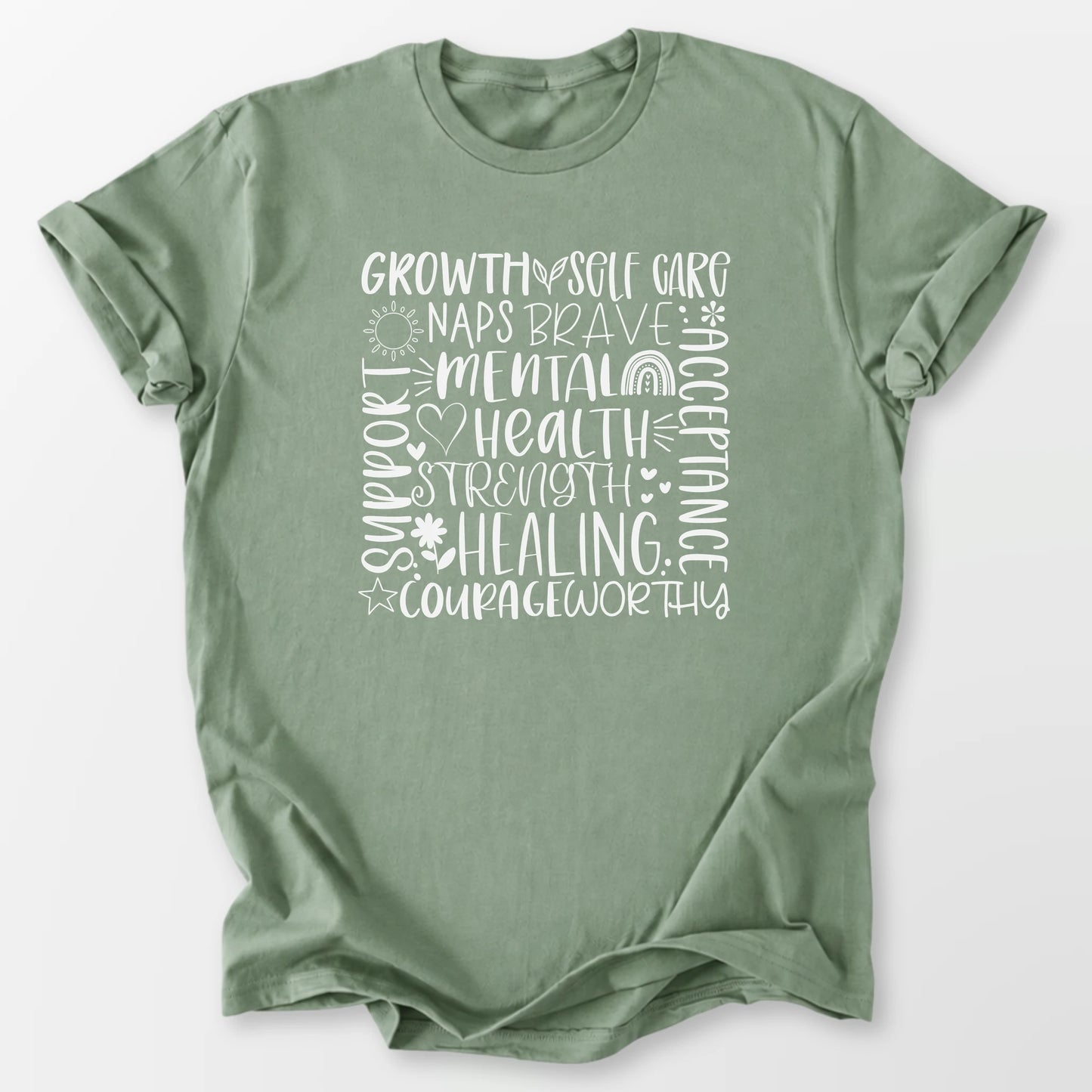 Mental Health Strength Tee Sage T-Shirt