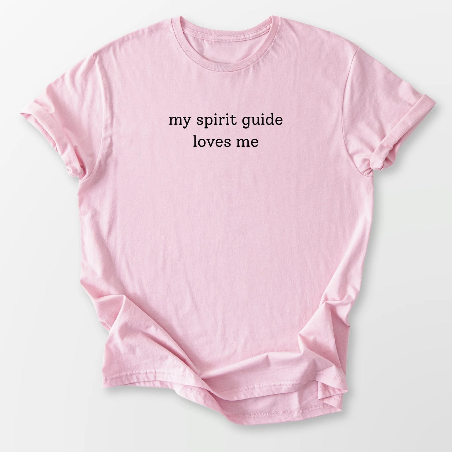 My Spirit Guide Loves Me Tee Light Pink T-Shirt