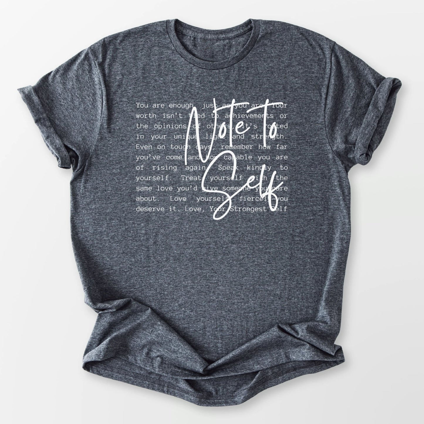 Note to Self Tee Dark Heather Grey T-Shirt