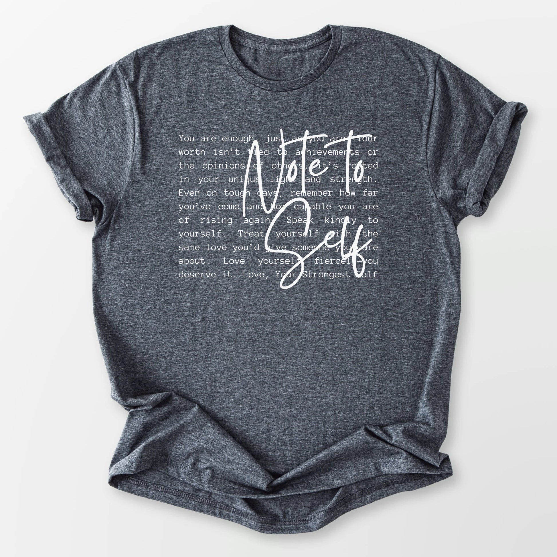 Note to Self Tee Dark Heather Grey T-Shirt