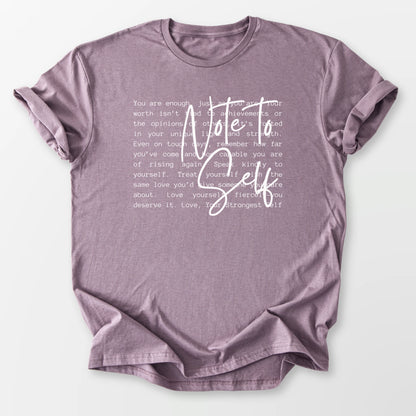 Note to Self Tee Paragon T-Shirt
