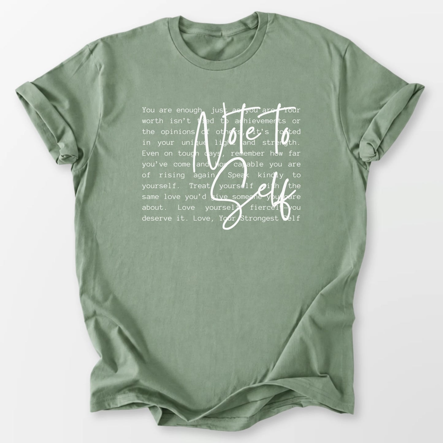 Note to Self Tee Sage T-Shirt