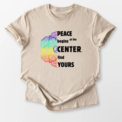 Peace Begins Tee Sand T-Shirt