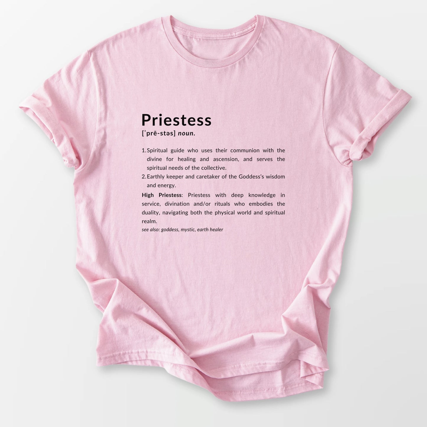 Priestess Definition Tee Light Pink T-Shirt