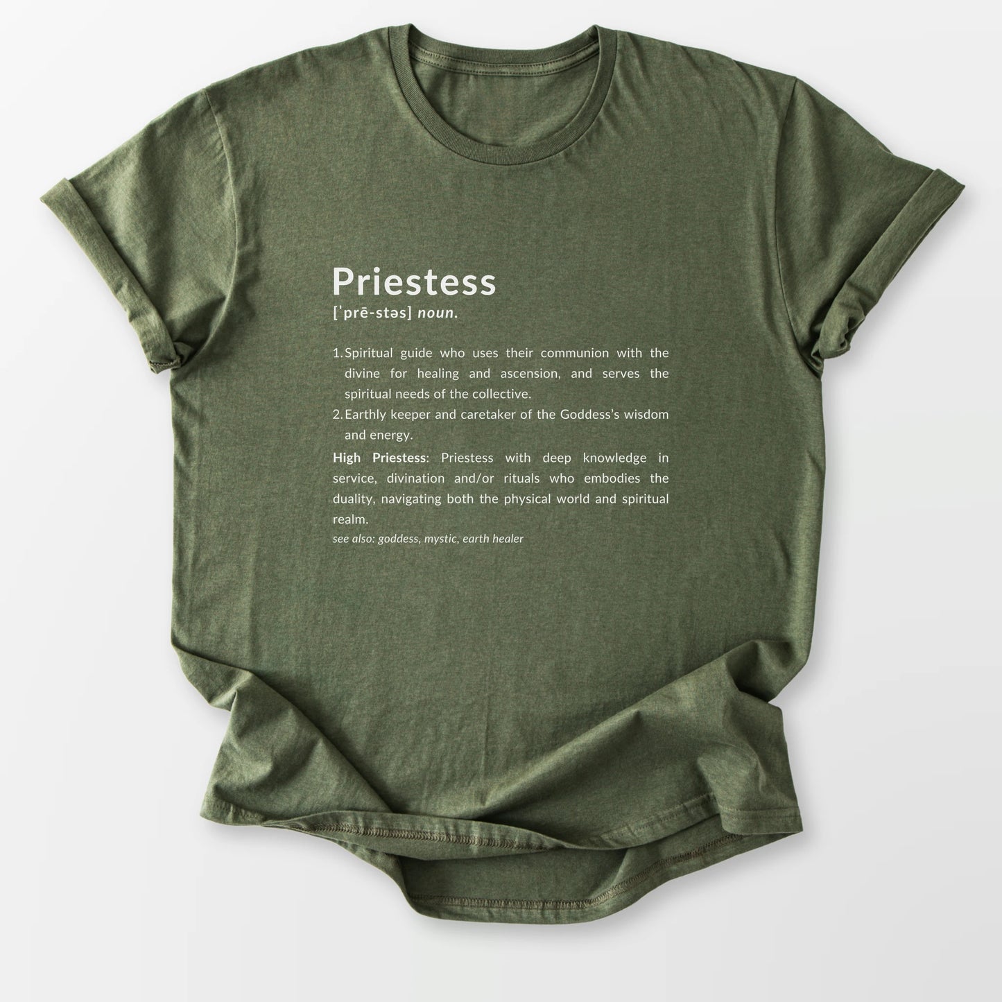 Priestess Definition Tee Military Green T-Shirt