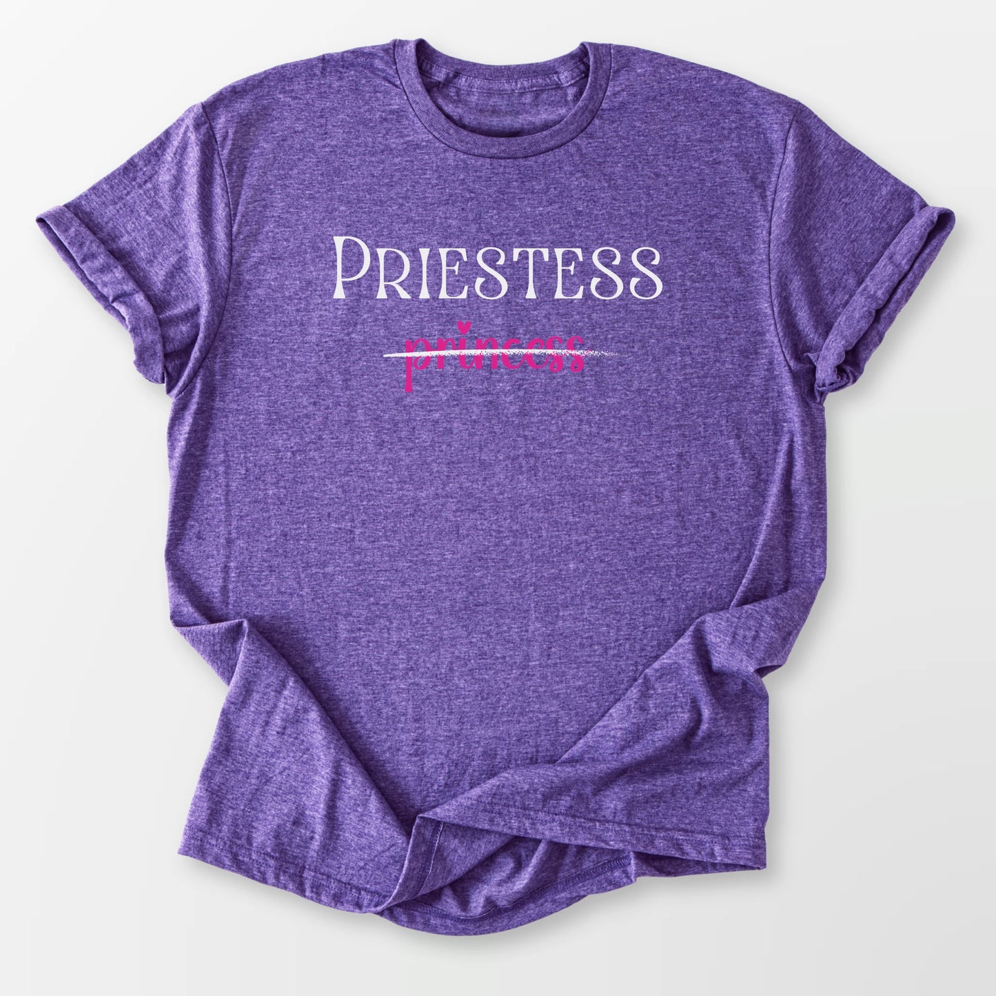 Priestess Not Princess Tee Heather Purple T-Shirt