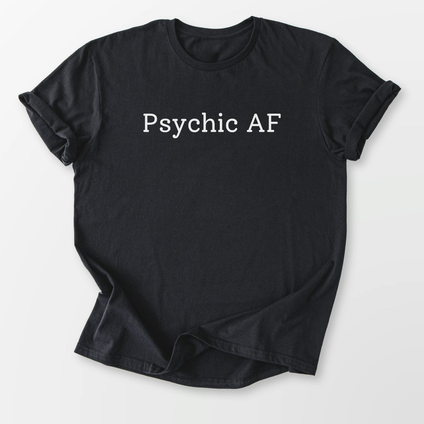 Psychic AF Tee Black T-Shirt