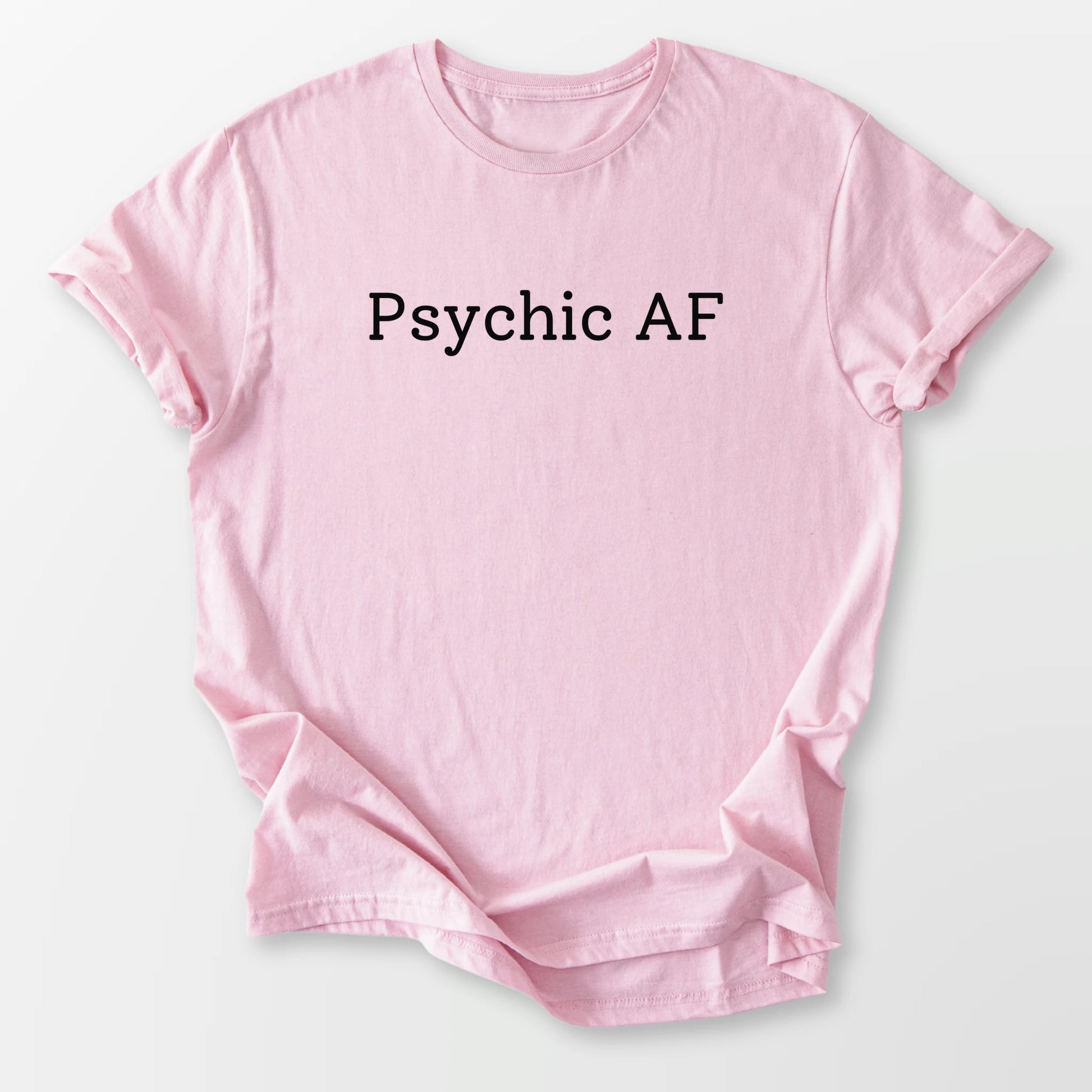 Psychic AF Tee Light Pink T-Shirt