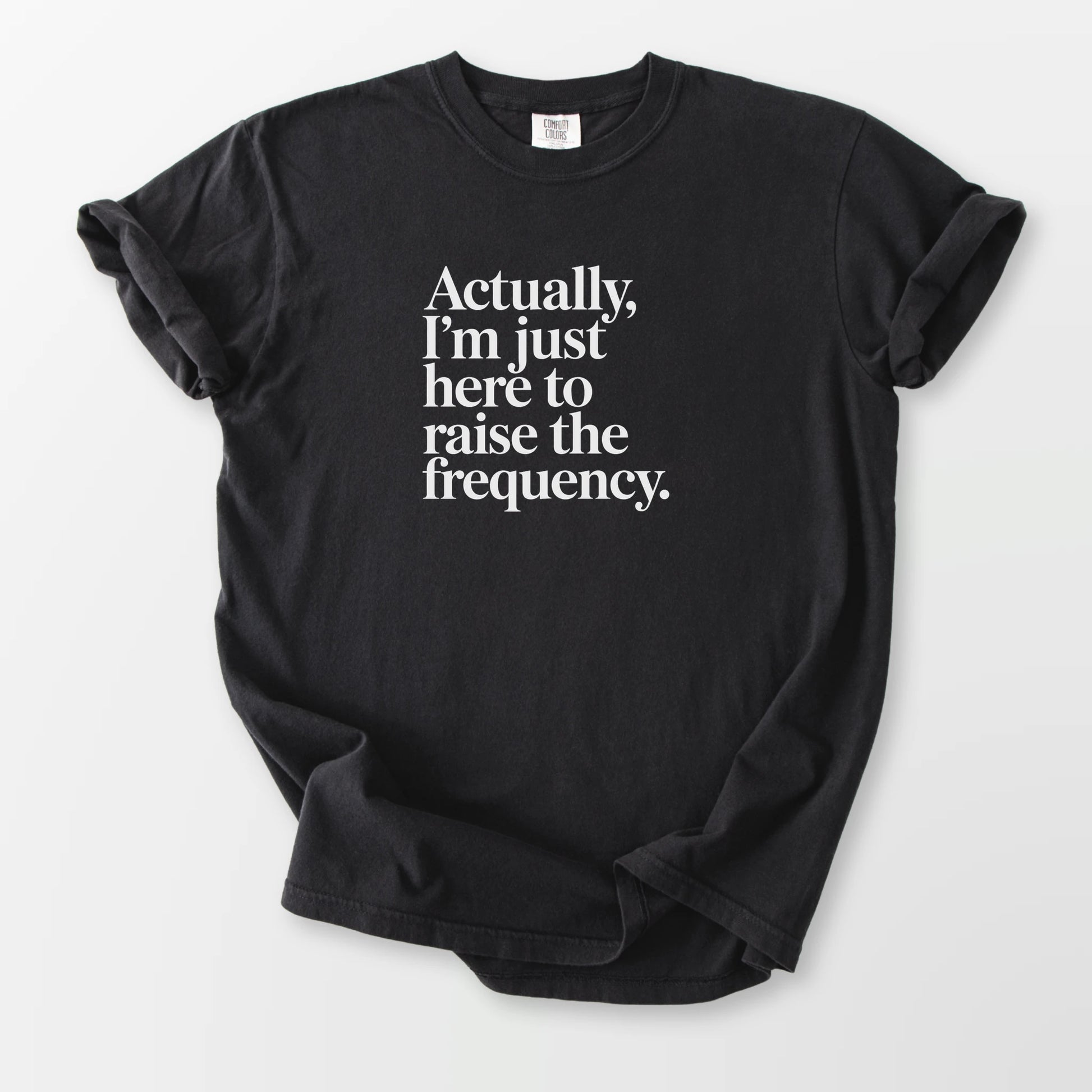 Raise the Frequency Comfort Tee Black T-Shirt
