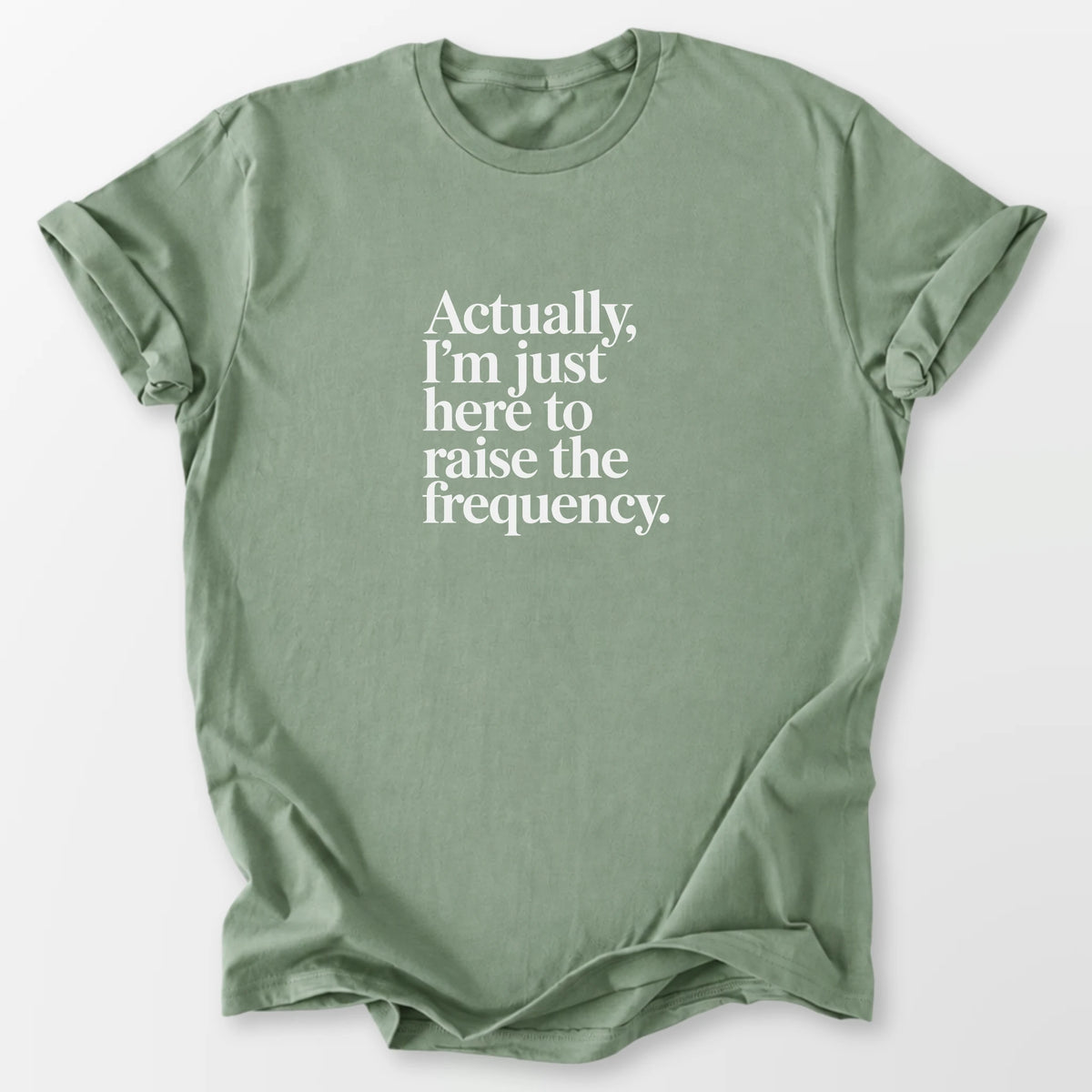 Raise the Frequency Tee Sage T-Shirt