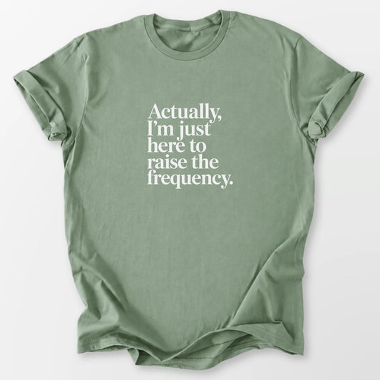 Raise the Frequency Tee Sage T-Shirt