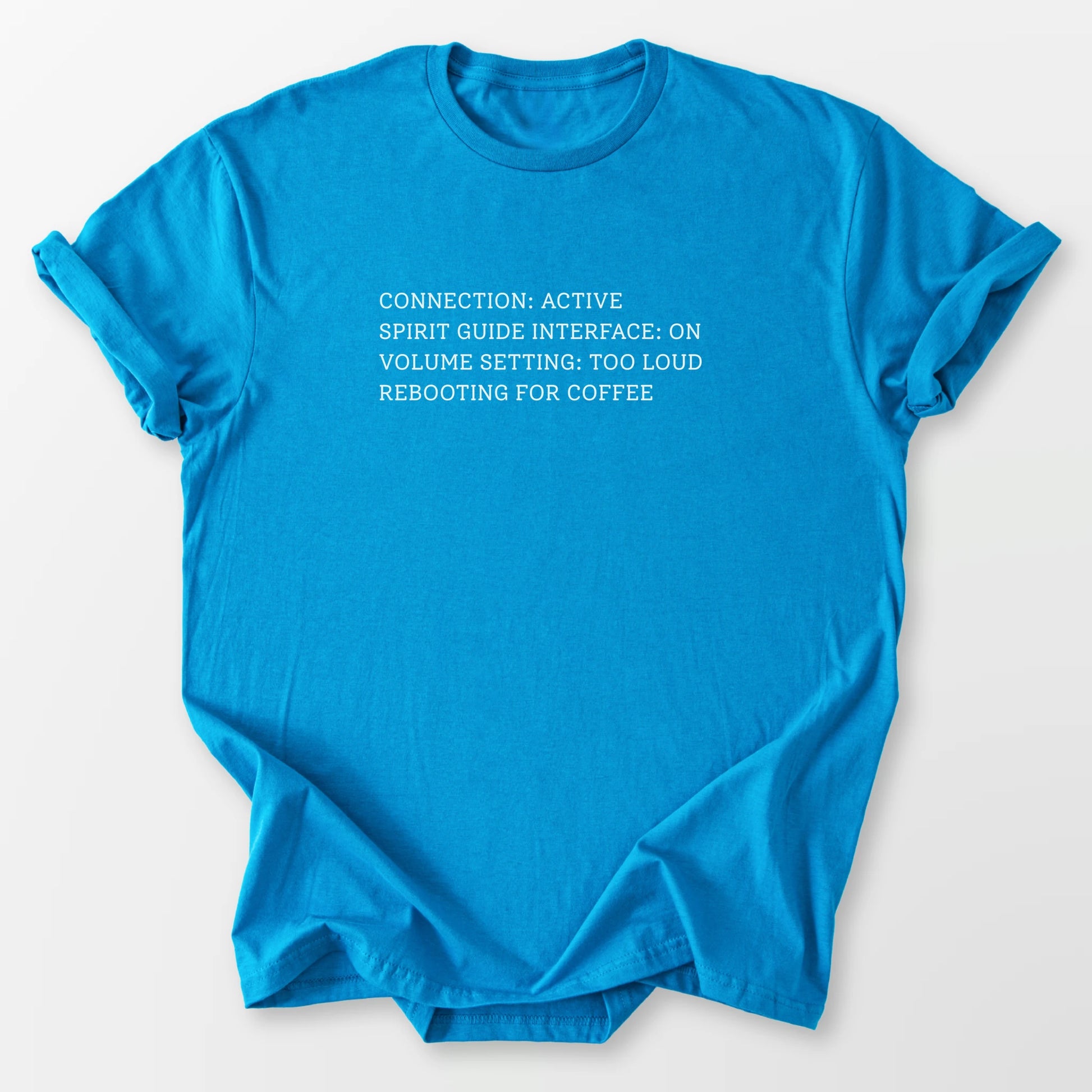 Rebooting for Coffee Tee Sapphire T-Shirt
