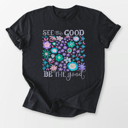 See the Good Tee Black T-Shirt